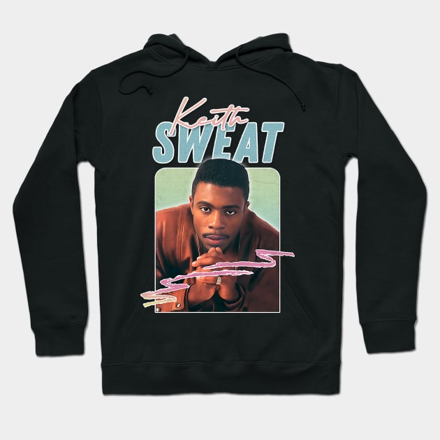 Keith Sweat - - 90s Style Hoodie by DankFutura